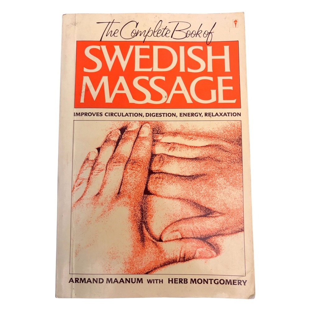 The Complete Book of Swedish‎ Massage Armand Maanum Paperback Health Wellness